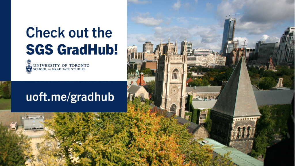 SGS GradHub banner over U of T campus photo